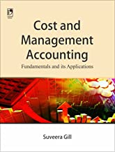 Cost and Management Accounting  Suveera Gill